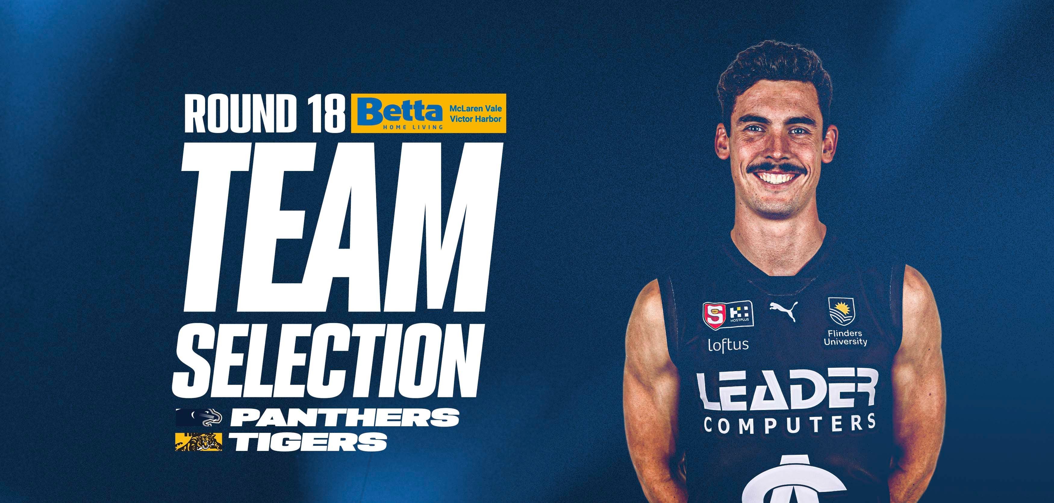 BETTA Team Selection: SANFL Rd 18 v Glenelg BETTA Team Selection: SANFL Rd 18 v Glenelg